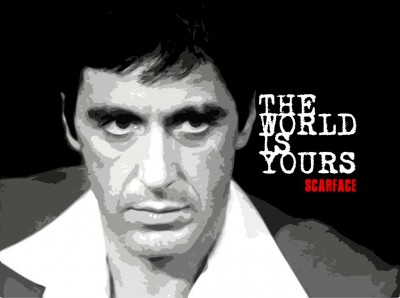The World Is Yours Scarface